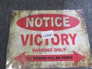 new metal victory parking only sign...