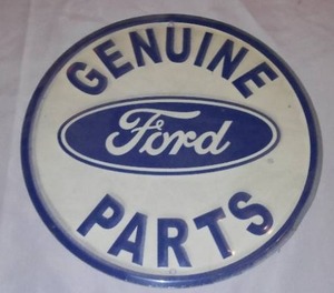 lot 388 image: Genuine Ford Parts 12 Inch Metal Sign