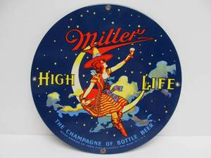 lot 101 image: Round MILLER HIGH LIFE Porcelain Beer Sign