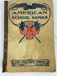 lot 364 image: Vintage  Antique Books  - American School Songs (1904), How to Manage Seat Work (1924) & Hop Along Cassidy (1950)