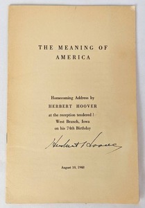lot 370 image: 1948 The Meaning of America Pamphlet Signed by Herbert Hoover - Presidential Autograph