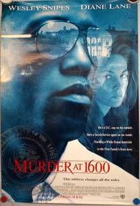 Murder At 1600 (1997) Original Pre-Release Theater Lightbox Promo Poster