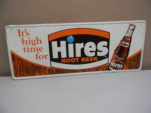 lot 35 image: VINTAGE ORIGINAL AUTHENTIC - HIRES ROOTBEER SIGN - NICE - AWESOME PIECE - APPROX 30 By 12 - SEE PICTURES