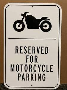 lot 22 image: Reserved for Motorcycle Parking aluminum sign with reflective vinyl graphics, NEW
