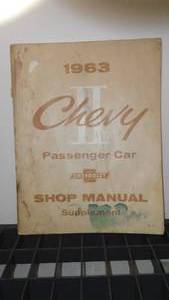 1963 Chevrolet Chevy II Shop Manual.