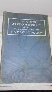 Dyke�s Automobile and Gasoline Engine Encyclopedia. 1940-41