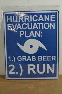 lot 90 image: Novelty Metal Sign - Hurricane Plan, Grab Beer, Run