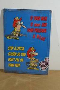 lot 94 image: Novelty Metal Sign - Short HosePressure Weak, Step Closer Dont Pee on Feet