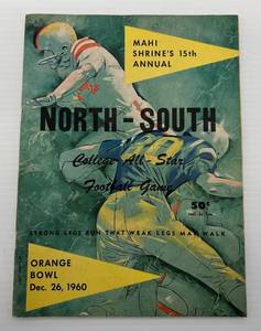 1960 Mahi Shrines 15th Annual North-South College All-Star Football Game Official Program (From Bill Browns Estate)