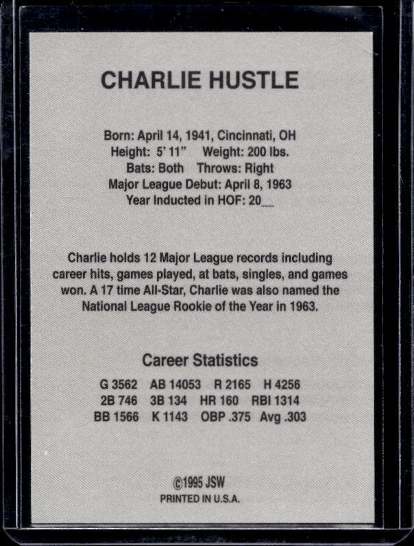 1995 Pete Rose Charlie Hustle Autograph Card