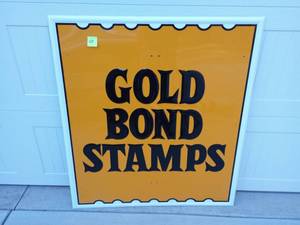 lot 68 image: Aluminum Gold Bond Stamps Sign