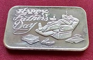 lot 74 image: 1 Oz. Silver Happy Fathers Day Bar