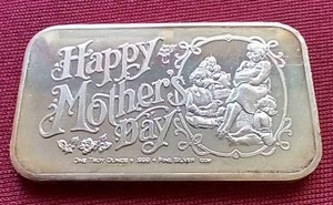 lot 89 image: 1 Oz. Silver Happy Mothers Day Bar
