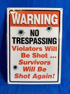 lot 142 image: No Trespassing Metal Sign