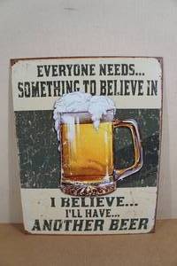 lot 223 image: Novelty Metal Sign - I Believe Ill Have Another Beer