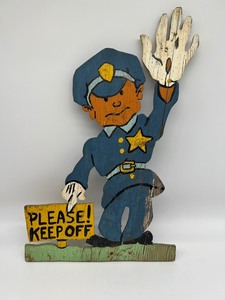 lot 981 image: Vintage Wooden Keep Off Sign and Policeman Doll
