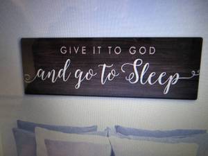 Give It To God And Go To Sleep Canv...