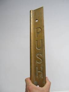 lot 142 image: Wonderful 1920s-30s era Large Brass Hotel or Theater Door Push Plate