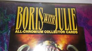 Boris with Julie Chromium Collector Cards