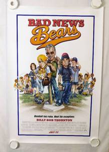 2005 Bad News Bears Double Sided Original Advance Movie Theater Poster