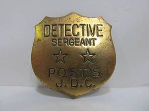 lot 208 image: Old Vintage 1930s Brass detective Seargeant Badge - Posts J.D.C.