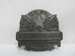 lot 211 image: Original 1952 Democratic National Convention PRESS Badge