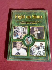 2001 Fight on Sioux Book