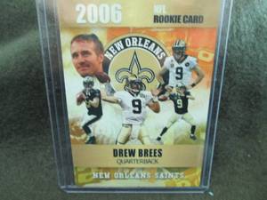 Custom Drew Brees Card...
