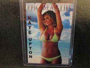 Epic Beauties Card- Kate Upton...