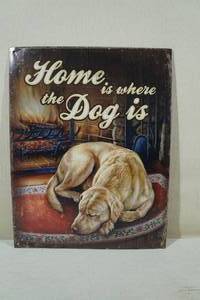 lot 119 image: Home is Where the Dog is Metal Sign
