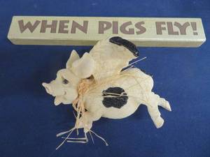 WHEN PIGS FLY  BRASS