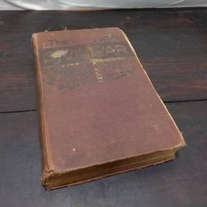 lot 78 image: Antique Book The Civil War In Song And Story
