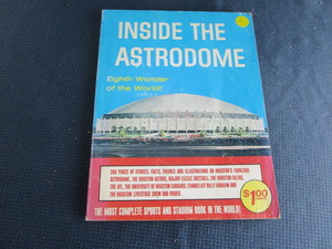 Inside The Astrodome Publication
