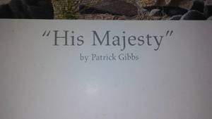 lot 154 image: Patrick Gibbs, His Majesty Limited Edition.