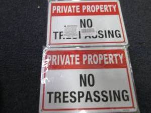 lot 178 image: 2- 4pks Metal  No Trespassing Signs...