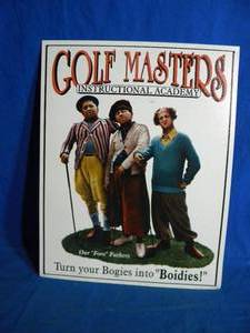 lot 254 image: Three Stooges Golf Master Sign