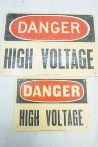 lot 249 image: vintage danger high voltage signs