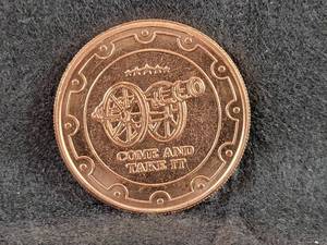 1oz .999 Copper Round 2nd Amendment Come and take It