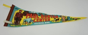 Vintage BannerFlagPennant Paul Bunyan Center