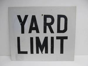 lot 41 image: Vintage Metal YRAD LIMIT Train Station Railroad Sign