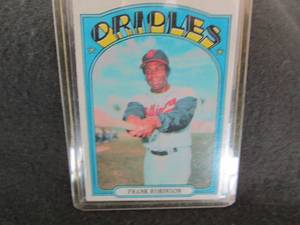 1972 Topps Frank Robinson Card...