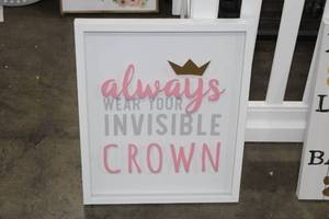 lot 502 image: Always Wear Your Invisible Crown WoodGlass Wall Decor