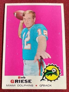 lot 74 image: 1969 Topps 2nd Year Bob Griese Card