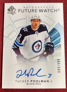 lot 75 image: 2018 SP Authentic Autographed Tucker Poolman Rookie Card - #d999