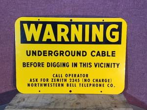 Northwestern Bell Metal Warning Sign