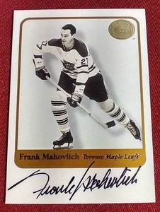 lot 118 image: Frank Mahovlich Certified Autograph Card