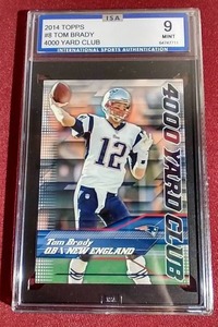 lot 130 image: 2014 Topps Tom Brady Card - ISA 9