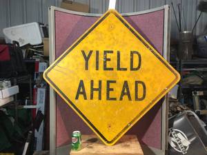 lot 12 image: Vintage Yield Ahead Sign