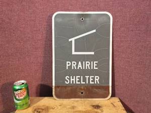 lot 79 image: Prairie Shelter Metal Sign