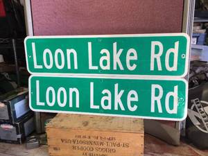 lot 152 image: Loon Lake RoadLook Lake Road Signs